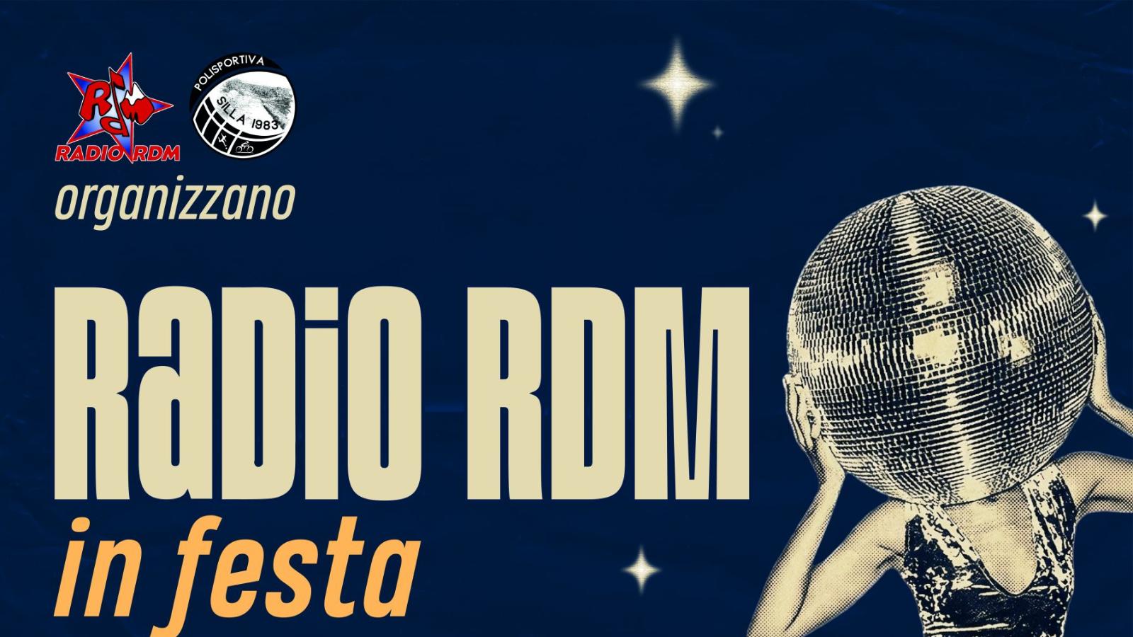Radio RDM in festa 2026 Radio RDM in festa 2026