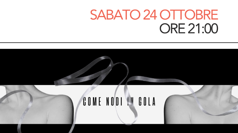 Come nodi in gola 